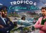 Tropico 6 Free Download.