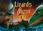 LIZARDS MUST DIE Preinstalled getfreegames