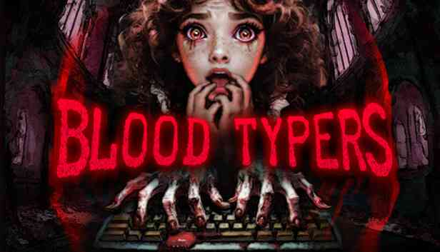 Blood Typers Preinstalled getfreegames