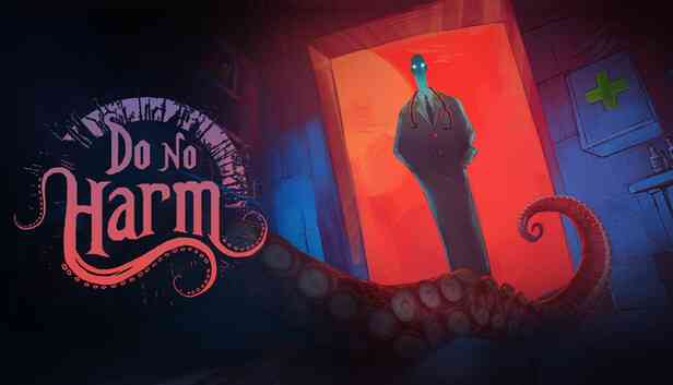 Do No Harm Preinstalled getfreegames