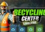 Recycling Center Simulator Preinstalled getfreegames