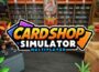 Card Shop Simulator Multiplayer Preinstalled getfreegames
