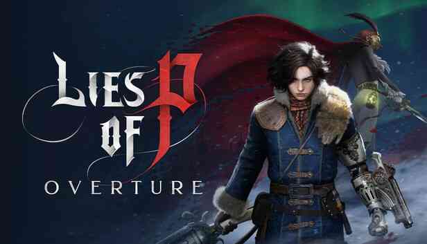 Lies of P Overture Preinstalled getfreegames