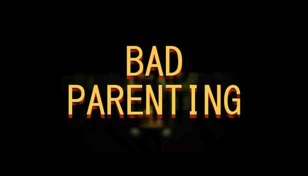 Bad Parenting 1 Mr. Red Face Preinstalled getfreegames