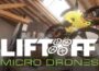 Liftoff Micro Drones preinstalled getfreegames