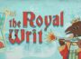 The Royal Writ Preinstalled getfreegames