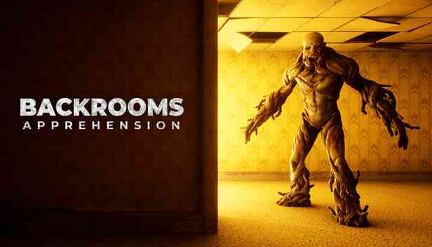BACKROOMS APPREHENSION Preinstalled getfreegames