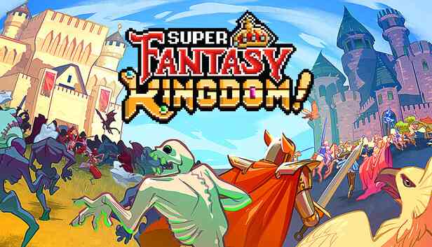 Super Fantasy Kingdom Preinstalled getfreegames