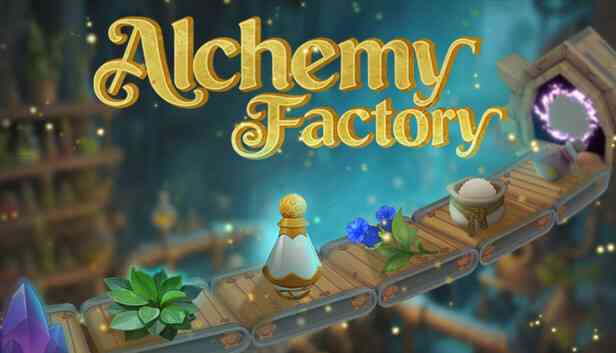 Alchemy Factory Preinstalled getfreegames