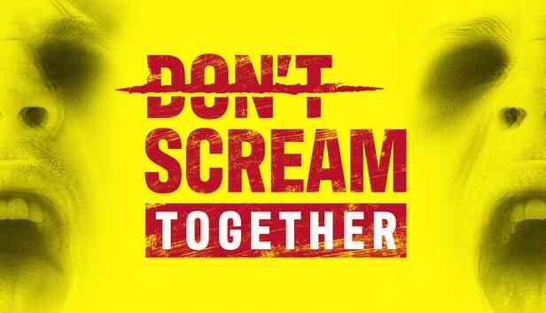 DON'T SCREAM TOGETHER preinstalled getfreegames